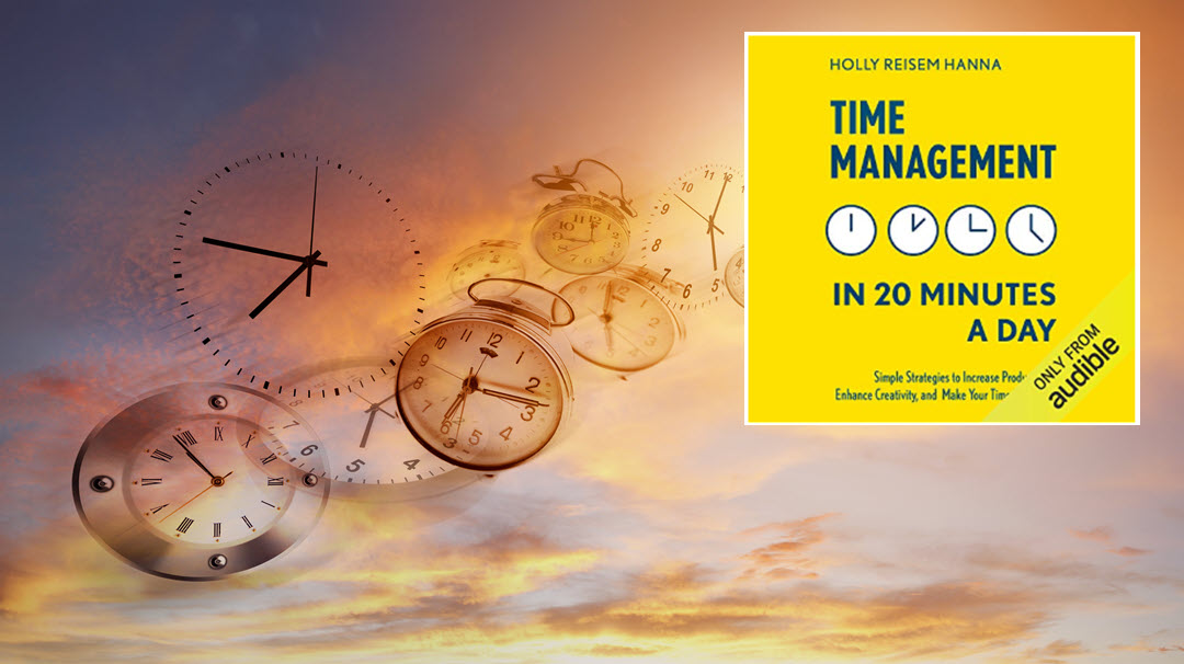 Time Management In 20 Minutes A Day